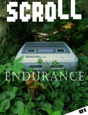 SCROLL 01: Endurance