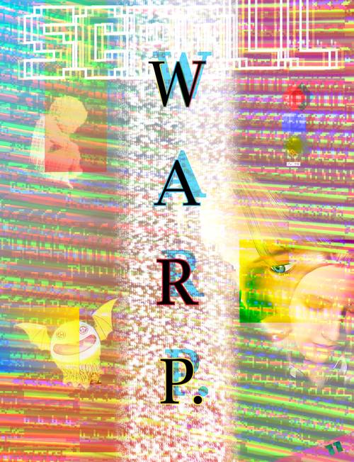 SCROLL 11: Warp.