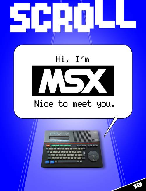 SCROLL 12: Introducing MSX