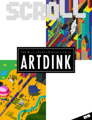 SCROLL 09: Artdink: The Wild, Pure, Simple Life